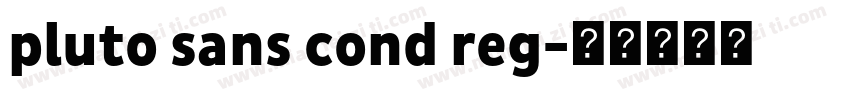 pluto sans cond reg字体转换